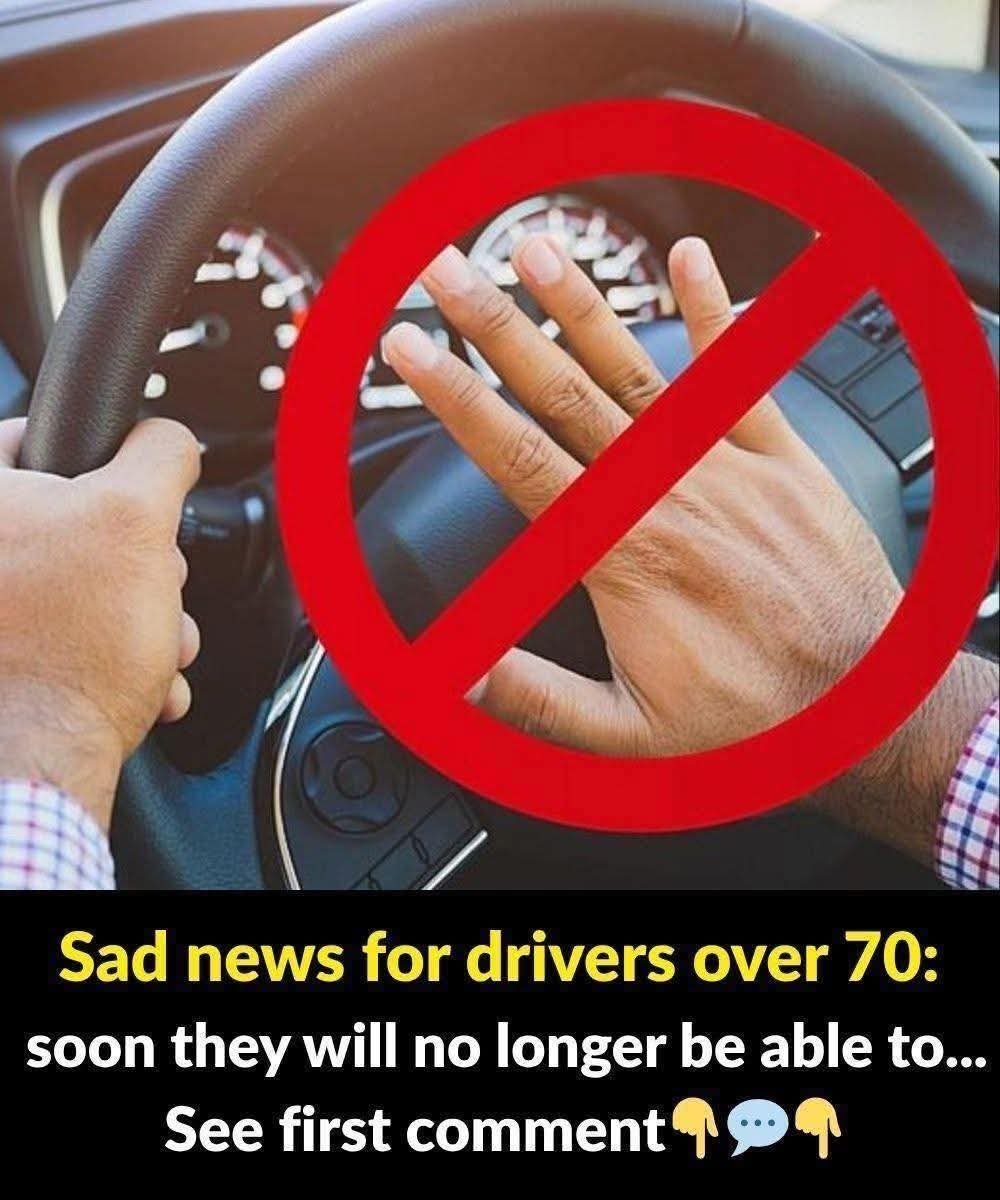 Sad news for drivers over 70, they will soon no longer be able to… see more 😮👇